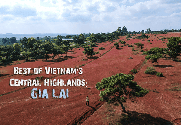 Gia Lai, Vietnam - The Best Travel Guide 2023