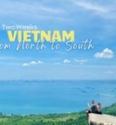 2 weeks Vietnam Itinerary from North to South