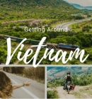What to do in Vietnam in a week ?